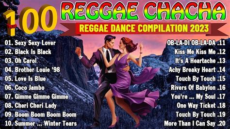 Best Reggae Compilation Reggae Cha Cha Music Mix Favorite Bagong