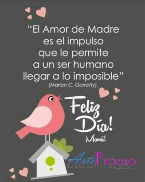 Feliz día a todas las mamás Feliz día mamá frases Amor de madre