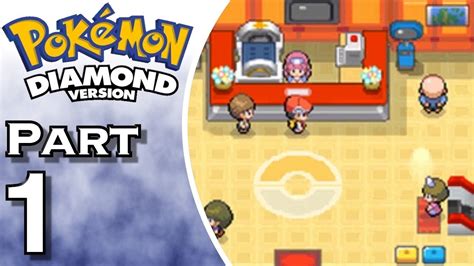 Let S Play Pokemon Diamond Gameplay Walkthrough Part 1 YouTube