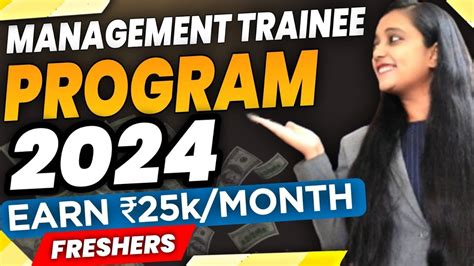 Management Trainee Program 2024 Stipend ₹25kmonth Any Graduate