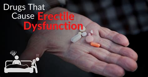 Drugs That Cause Erectile Dysfunction And Lower Your Libido Dr Sam Robbins