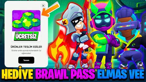 HERKESE ÜCRETSİZ ELMAS HEDİYE BRAWL PASS YENİ KARAKTER ÜCRETSİZ