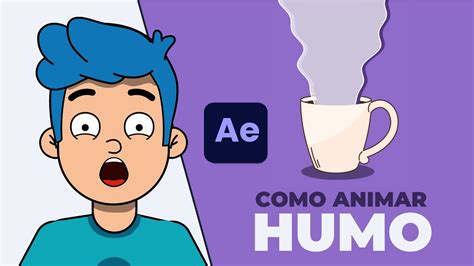 C Mo Animar Humo D En After Effects Tutorial R Pido Youtube