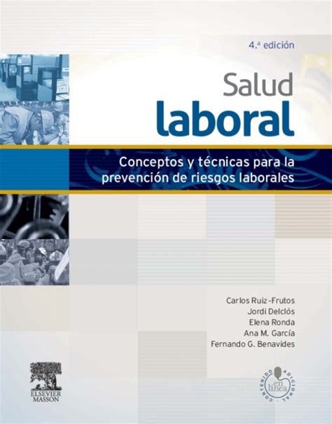 Salud Laboral Conceptos Y T Cnicas Para La Prevenci N De Riesgos