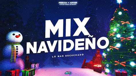 MIX NAVIDEÑOENGANCHADO FIESTAS 2022 LO MAS ESCUCHADO ALTA PREVIA