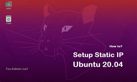 How To Set Static IP On Ubuntu 20 04 Desktop TecAdmin