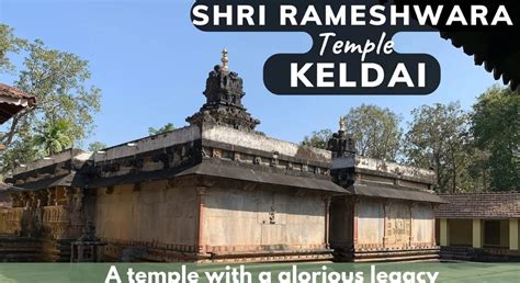 Keladi Rameshwara Temple - Famous temple of Keladi Nayakas