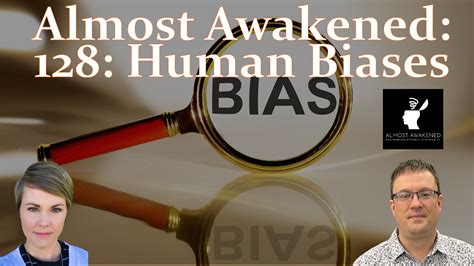 Almost Awakened 128 Human Biases Mormon Discussions Podcasts Full Lineup