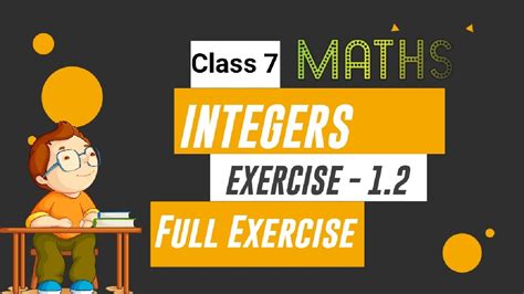 Integers Class Maths Chapter Exercise Full Exercise