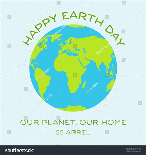 Happy Earth Day Greeting Card Our Stock Vector Royalty Free 400726177