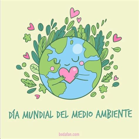 5 junio día internacional del medio ambiente Medio ambiente