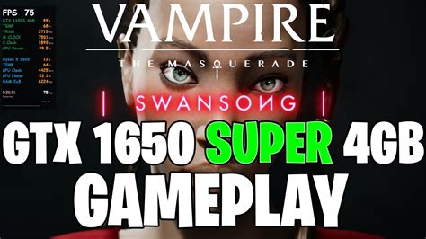 Vampire The Masquerade Swansong GTX 1650S 4GB YouTube