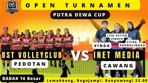 Putri Inetmedia Vs Bst Volleyclub Match Adu Kompak Putra Dewa Cup