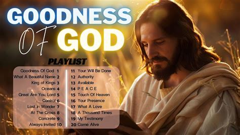 Goodness Of God Lyrics ~ Playlist Hillsong Praise And Worship Songs 🕊️ Best Praise And Worship