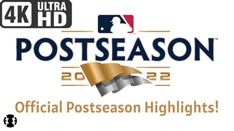 MLB 2022 Postseason Highlights 4K MLB Highlights 2022 YouTube