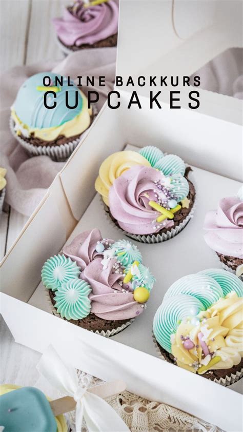 Ahalni Sweet Home Online Backkurs Leckere Cupcakes Cupcakes Leckereien