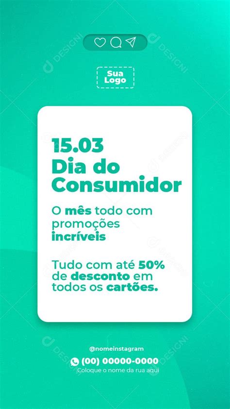 Dia Do Consumidor 15 de Março O Mês Todo Cheio De Promoção Social Media