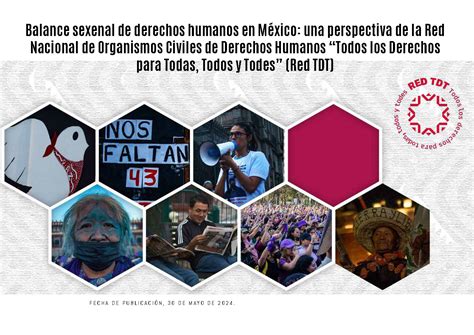 Red TDT presenta balance sexenal de Derechos Humanos en México