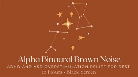 Alpha Binaural Brown Noise Adhd And Asd Overstimulation Relief For