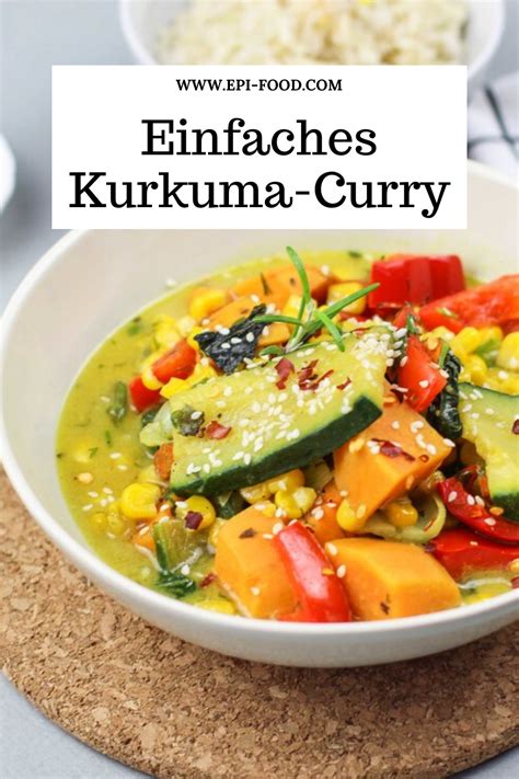 Einfaches Kurkuma Curry Curry Rezepte Vegetarisch Kochen