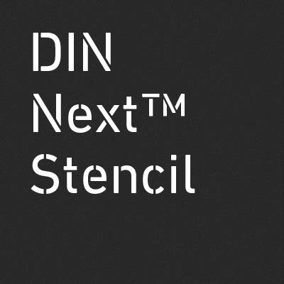 DIN Next Stencil font | free download for WEB