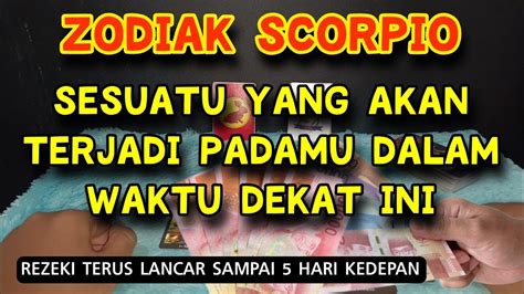 Zodiak Scorpio Sesuatu Bakal Terjadi Padamu Dalam Waktu Dekat Ini