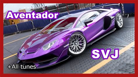 Forza Horizon Lamborghini Aventador Svj All Tunings Drive Youtube