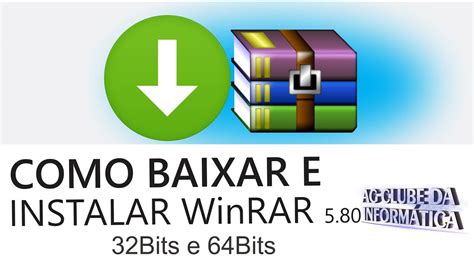 Como Baixar E Instalar Winrar No Windows 10 81 E 7 32bits E 64bits