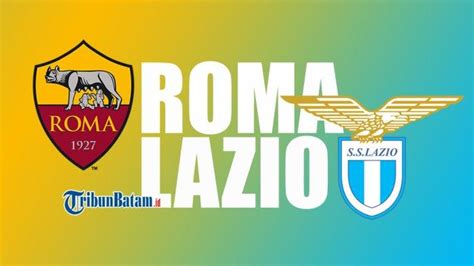 Jadwal Liga Italia Pekan As Roma Vs Lazio Juventus Vs