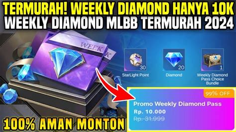 Termurah Weekly Diamond Mlbb Cuman Ribu Cara Beli Weekly Diamond