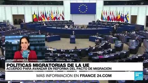 Informe Desde Bruselas La Ue Llega A Acuerdo Para Reformar El Pacto De