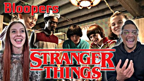 Stranger Things Bloopers Season I Love The Cast Cant