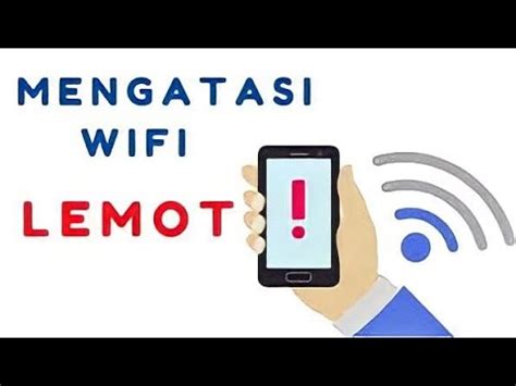 Tips Cara Untuk Mempercepat Koneksi Internet Wifi Yang Lemot YouTube