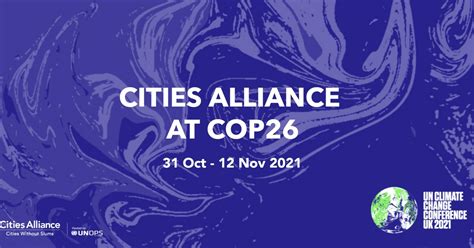 Climate Action Cities Alliance At Cop26 Cities Alliance