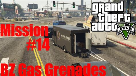 Gta Mission Bz Gas Grenades K Fps Youtube