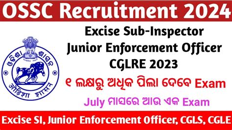 OSSC Excise SI Exam Date Junior Enforcement Officer Exam Date Excise