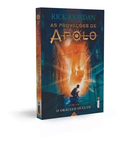 O Oráculo Oculto Série As Provações De Apolo De Riordan Rick