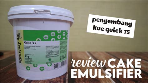 Review Cake Emulsifier Pengembang Kue Merek Zeelandia Quick Youtube