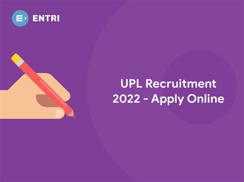 Upl Recruitment 2022 Apply Online Entri Blog