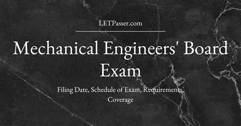 Mechanical Engineers Board Exam Schedule Filing Requirements