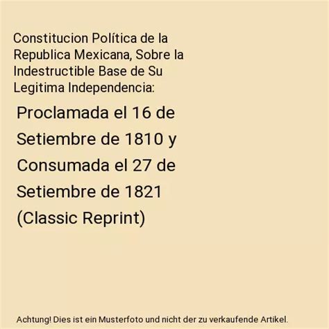 Constitucion Pol Tica De La Republica Mexicana Sobre La Indestructible