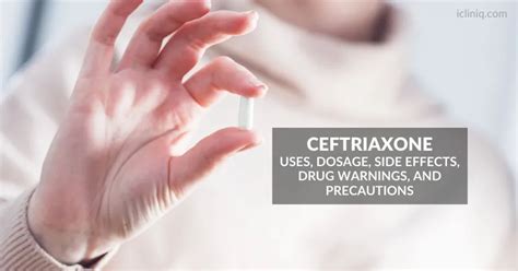 Ceftriaxone Uses Dosage Side Effects Drug Warnings Precautions