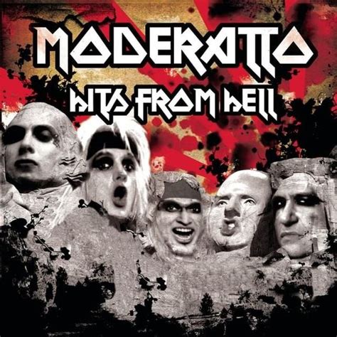 Moderatto Hits From Hell Lyrics And Tracklist Genius