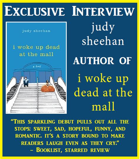 Judy Sheehan Author Of I Woke Up Dead At The Mall On Not Letting Criticism Slow You Down