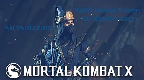 Mortal Kombat X Ps4 Jingu Kitana No Variation Hard Klassic Tower No Matches Lost Youtube