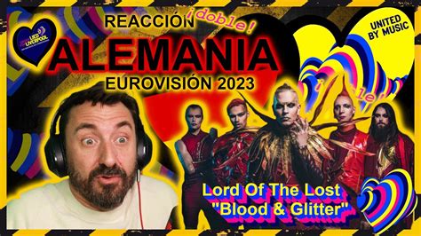 REACCIÓN Alemania Eurovisión 2023 Lord Of The Lost Blood Glitter