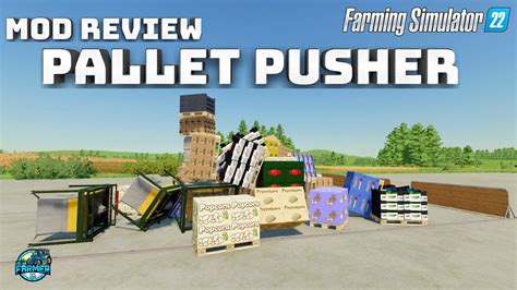 Fs22 New Mod Pallet Pusher Lets Test It Out Farming Simulator 22