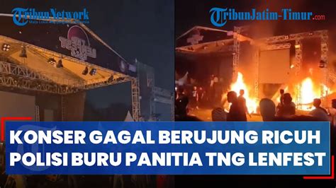 KONSER GAGAL DIGELAR BERUJUNG RICUH Polisi Buru Panitia Konser