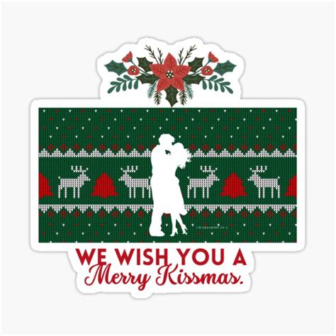 We Wish You A Merry Kissmas Sticker For Sale By Tzotzii Redbubble