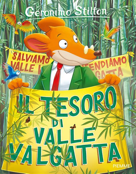 Il Tesoro Di Valle Valgatta Storie Da Ridere I Libri Di Geronimo